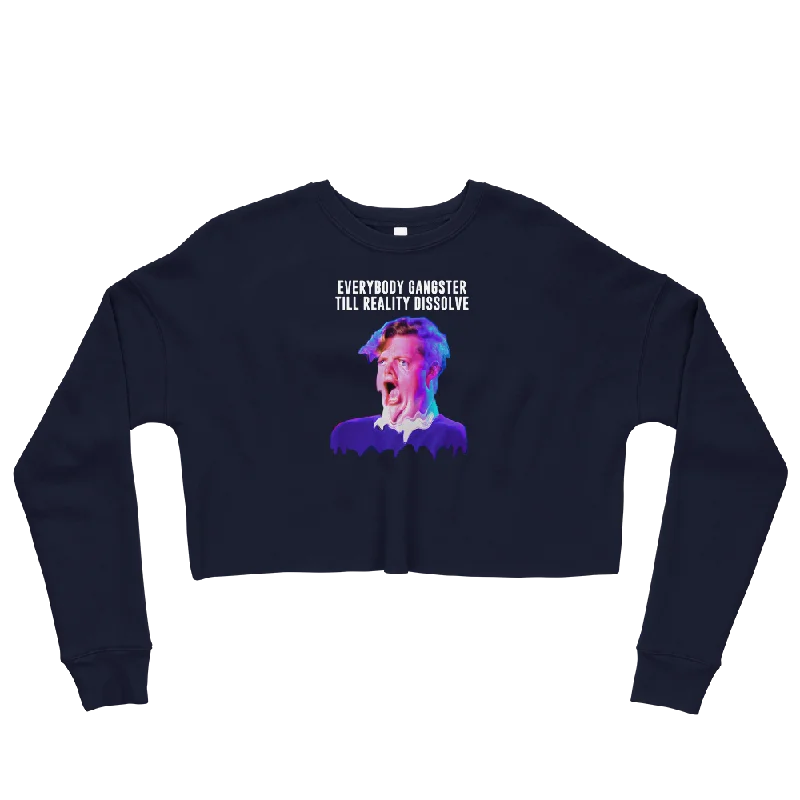 Everybody Gangster Till Reality Dissolve Graphic Crop Sweatshirt Hoodie with Illustration Artistic Creative Everybody Gangster Till Reality Dissolve Graphic Crop Sweatshirt Hoodie with Illustration Artistic Creative